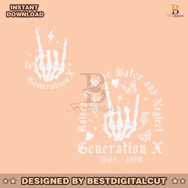 funny-generation-x-raised-on-hose-water-and-neglect-svg
