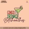 cinco-de-drinko-bitchachos-mexican-party-svg