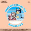 make-me-a-cup-of-tea-bluey-muffin-png