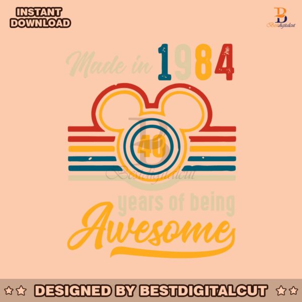 disney-made-in-1984-40-years-of-being-awesome-svg