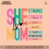 she-is-mom-strong-chosen-beautiful-svg