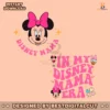 groovy-in-my-disney-mama-era-minnie-daisy-svg