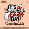 its-a-baseball-kinda-day-grandma-life-png