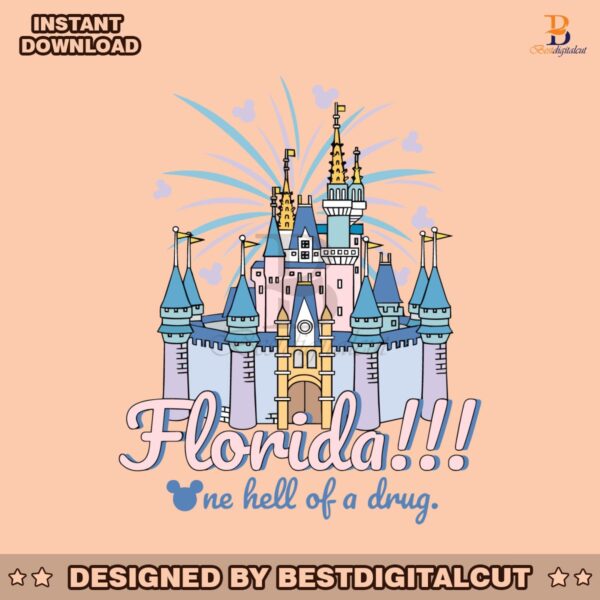 florida-one-hell-of-a-drug-disney-castle-svg