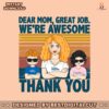 personalized-dear-mom-great-job-we-are-awesome-svg