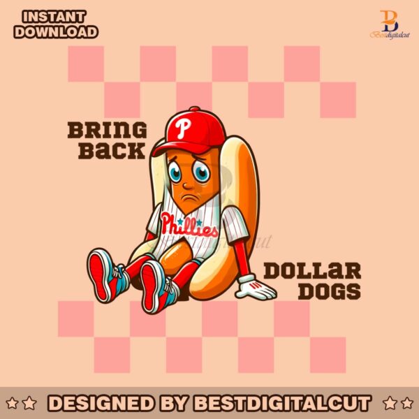 bring-back-dollar-dogs-funny-phillies-baseball-png