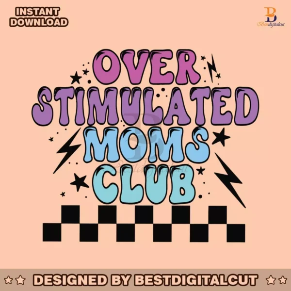 checkered-over-stimulated-moms-club-svg