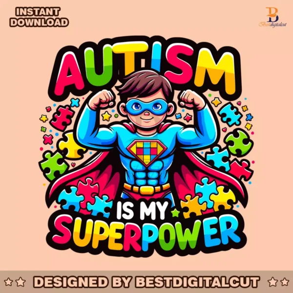 superman-autism-is-my-superpower-png