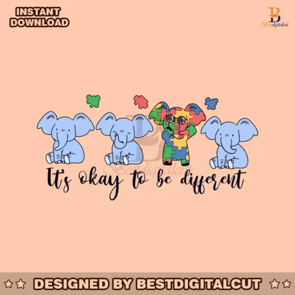 its-okay-to-be-different-funny-elephant-svg