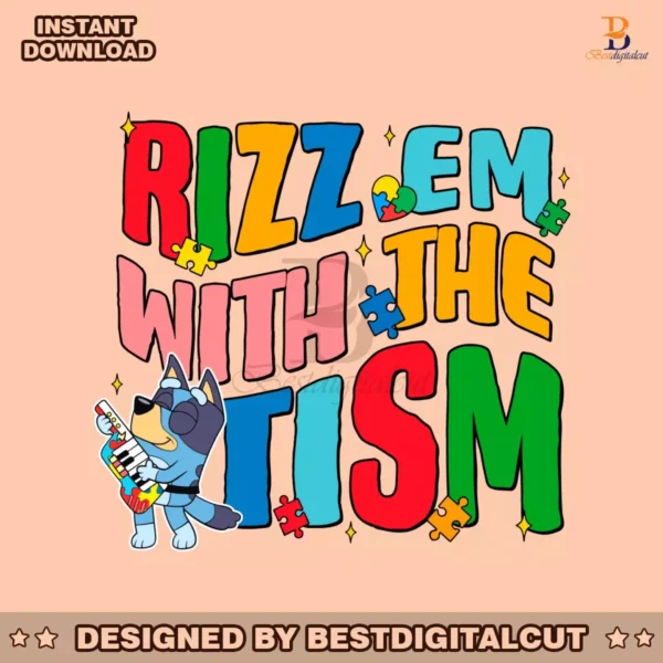 rizz-em-with-the-tism-funny-bluey-cartoon-svg