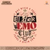 elder-emo-club-it-was-never-a-phase-svg