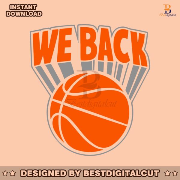 we-back-new-york-basketball-svg