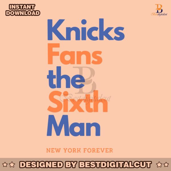 knicks-fans-the-sixth-man-new-york-forever-svg