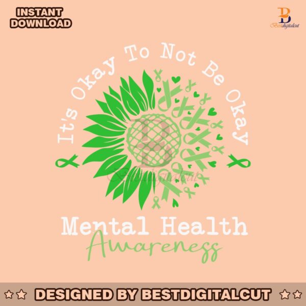 its-okay-to-not-be-okay-mental-health-awareness-svg