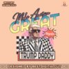 make-america-great-trump-daddy-png