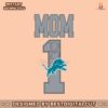 detroit-lions-number-1-mom-svg