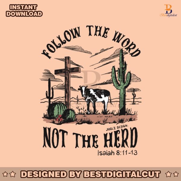 follow-the-word-not-the-herd-bible-verse-svg