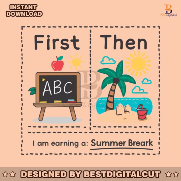 first-teach-then-beach-earning-a-summer-break-svg