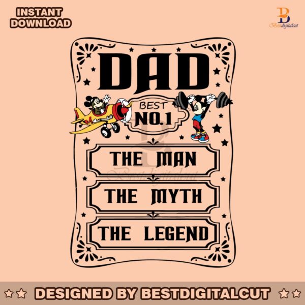 disney-dad-best-no-1-the-man-the-myth-the-legend-svg