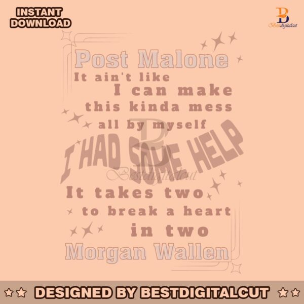 post-malone-and-morgan-wallen-i-had-some-help-lyrics-svg