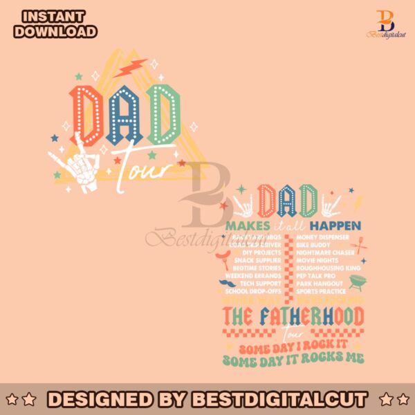 dad-tour-fatherhood-makes-it-all-happen-svg