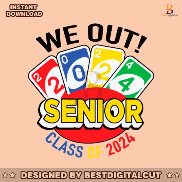 we-out-senior-class-of-2024-svg