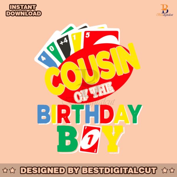 cousin-of-the-uno-birthday-boy-uno-svg