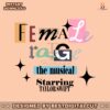 female-rage-the-musical-starring-taylor-swift-svg