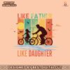 like-father-like-daughter-bicycle-dad-png