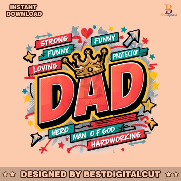 king-dad-strong-funny-protector-png