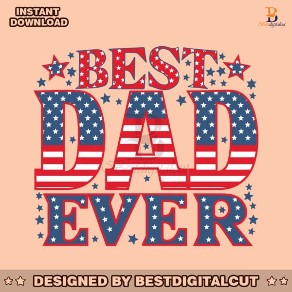 retro-best-dad-ever-patriotic-dad-svg