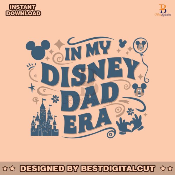 in-my-disney-dad-era-happy-fathers-day-svg