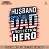 husband-dad-protection-hero-usa-flag-png