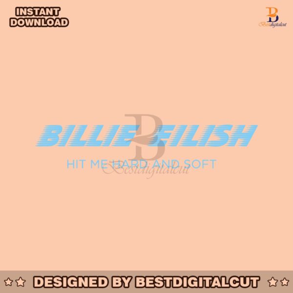 billie-eilish-hit-me-hard-and-soft-2024-album-svg