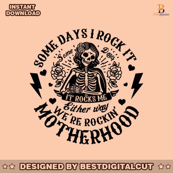 we-are-rockin-motherhood-skeleton-svg