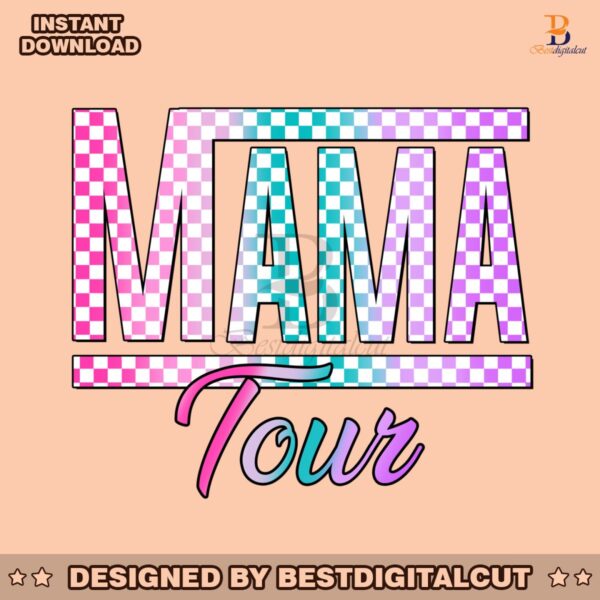 checkered-mama-tour-mom-life-png