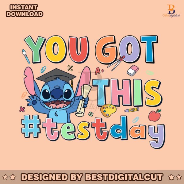 you-got-this-test-day-funny-stitch-png