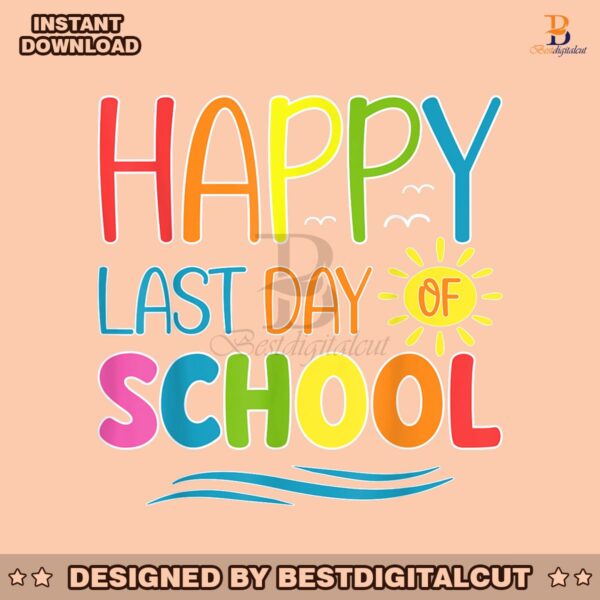 retro-happy-last-day-of-school-png