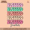 blessed-teacher-vibes-funny-teaching-png