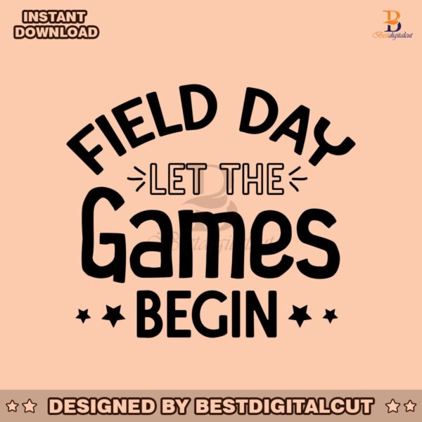 field-day-let-the-games-begin-svg