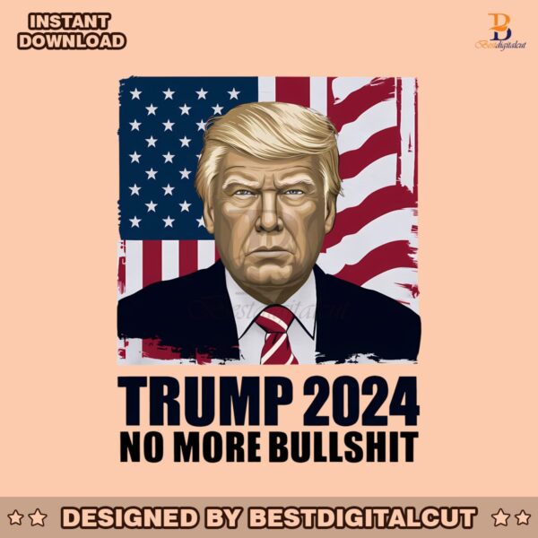 retro-trump-2024-no-more-bullshit-usa-flag-png