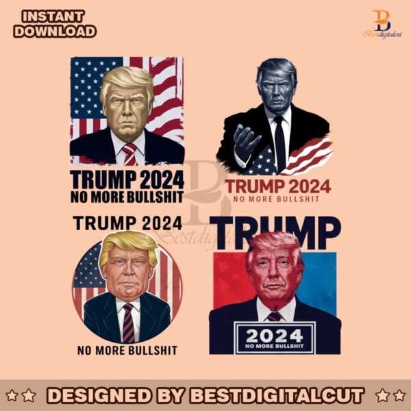 trump-2024-no-more-bullshit-png-bundle