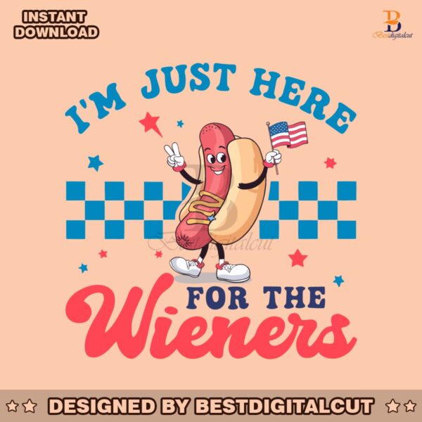 im-just-here-for-the-wieners-usa-patriotic-svg