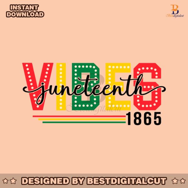 happy-juneteenth-vibes-1865-svg