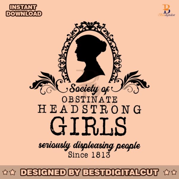 society-of-obstinate-headstrong-girls-svg