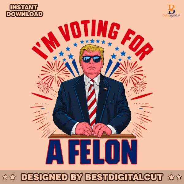 trump-im-voting-for-a-felon-usa-politics-png