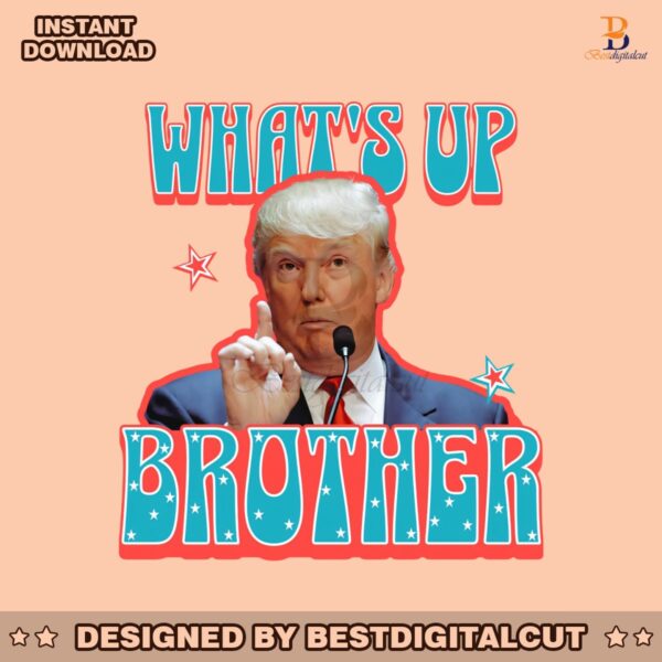 funny-whats-up-brother-donald-daddy-png