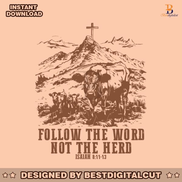 follow-the-word-not-the-herd-funny-bible-svg