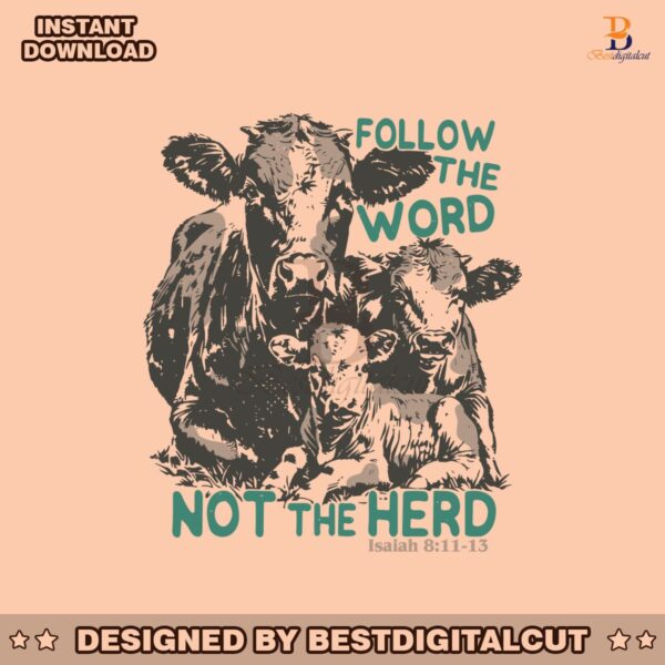 follow-the-word-not-the-herd-isaiah-verse-svg