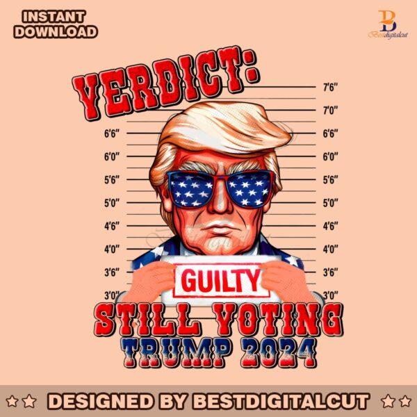 verdict-guilty-still-voting-trump-2024-png